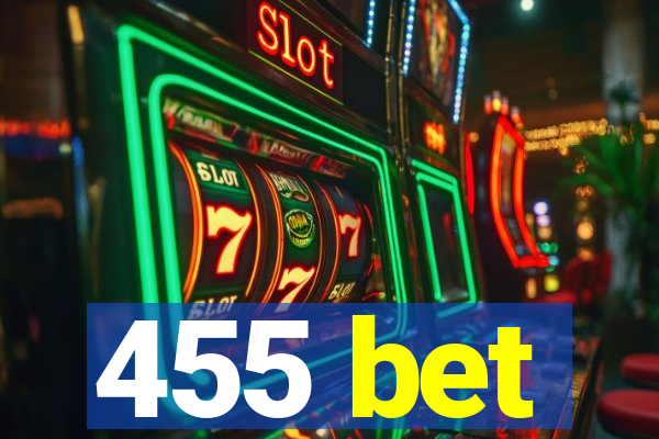 455 bet